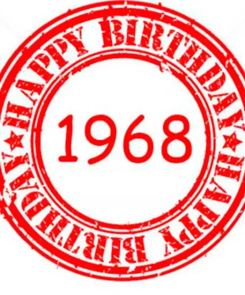 Happy Birthday 1968