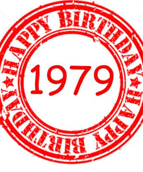 Happy Birthday 1979