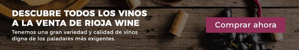 banner horizontal rioja wine tuhistoria | Venta de vinos antiguos